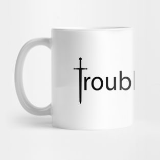 Troublemaker typographic logo design Mug